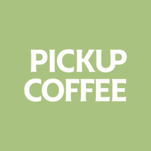 PICKUP COFFEE